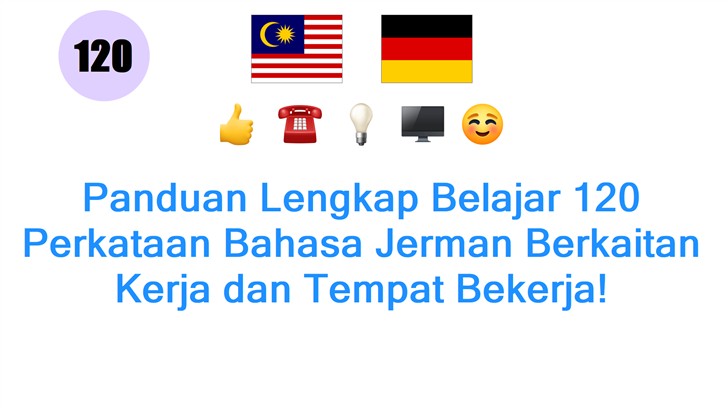 Panduan Lengkap Belajar 120 Perkataan Bahasa Jerman Berkaitan Kerja dan Tempat Bekerja!